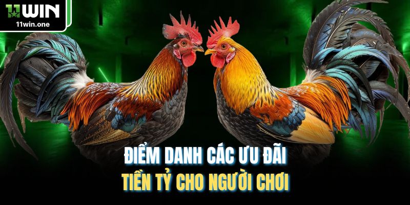 Điểm danh các ưu đãi tiền tỷ cho người chơi