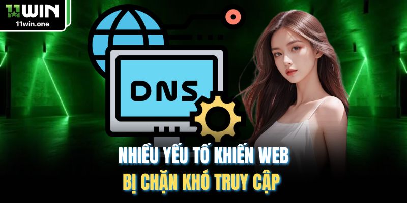Nhiều yếu tố khiến web bị chặn khó truy cập 